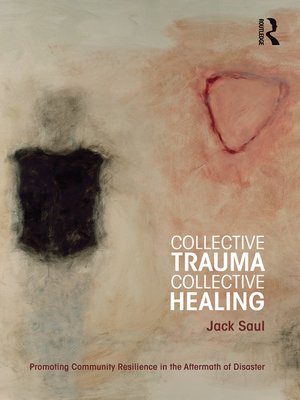 cover image of Collective Trauma, Collective Healing